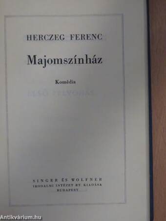 A kék róka/Árva László király/Tilla/A fekete lovas/A költő és a halál/Az aranyborjú/Sirokkó/A híd/Majomszínház/Kilenc egyfelvonásos/Szendrey Julia/Utolsó tánc