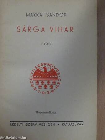 Sárga vihar I-II.