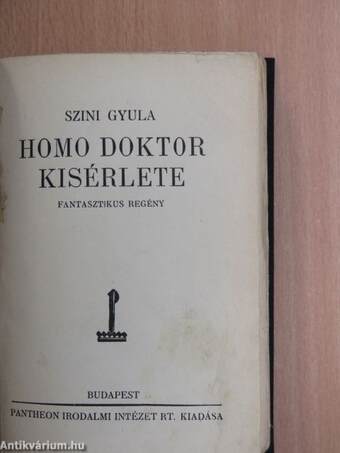 Homo doktor kisérlete