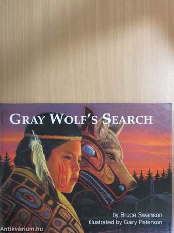 Gray Wolf's Search