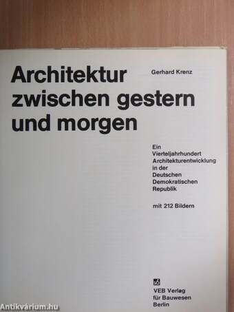 Architektur zwischen gestern und morgen