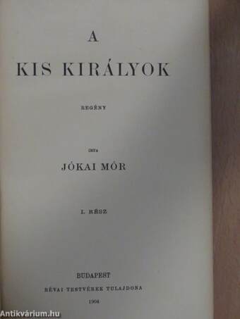 A kis királyok I-II.