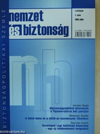 Nemzet és biztonság 2008. július