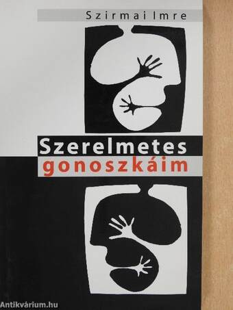 Szerelmetes gonoszkáim (dedikált példány)