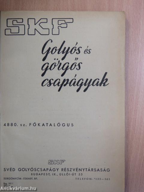 SKF - Golyós és görgős csapágyak