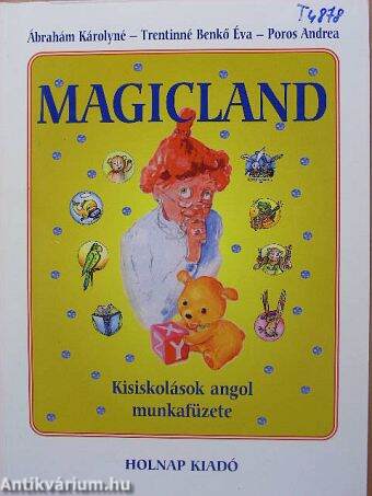 Magicland - Kisiskolások angol munkafüzete