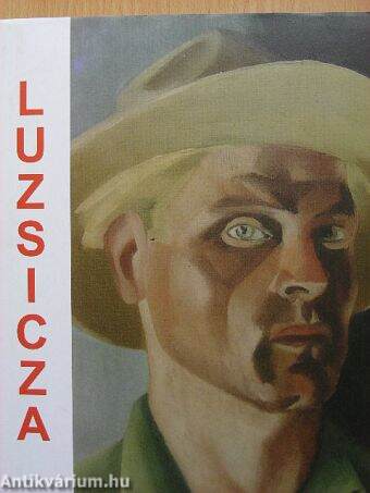 Luzsicza Lajos életútja és alkotói munkássága