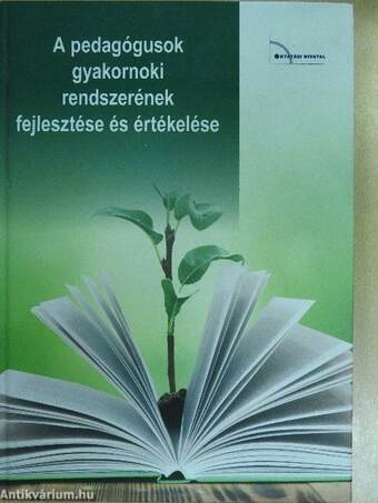 A pedagógusok gyakornoki rendszerének fejlesztése és értékelése