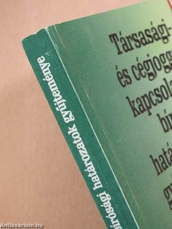 Társasági- és cégjoggal kapcsolatos bírósági határozatok gyűjteménye 1992