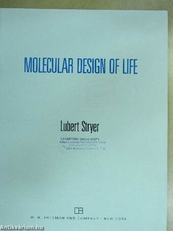 Molecular Design of Life