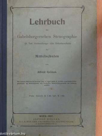Lehrbuch der Gabelsbergerschen Stenographie