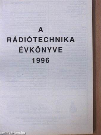 A Rádiótechnika évkönyve 1996