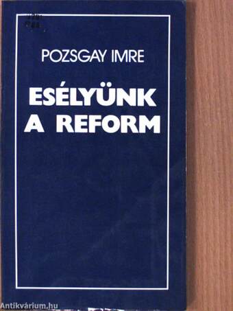 Esélyünk a reform