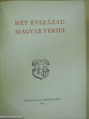 Hét évszázad magyar versei