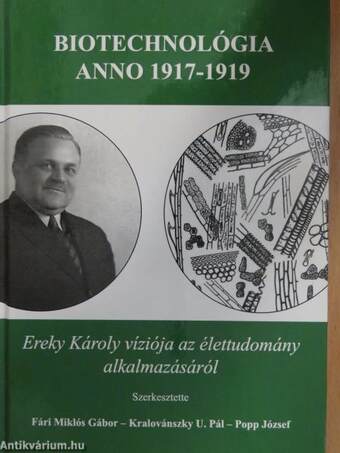 Biotechnológia anno 1917-1919
