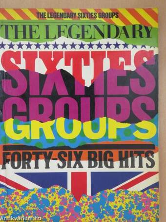 The legendary sixties groups