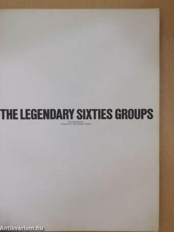 The legendary sixties groups