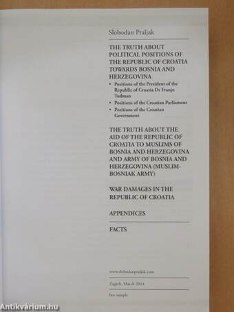 The truth about political positions of the Republic of Croatia towards Bosnia and Herzegovina/The truth about the aid of the Republic of Croatia to muslims of Bosnia and Herzegovina and army of Bosnia and Herzegovina (Muslim-Bosniak Army) 1.