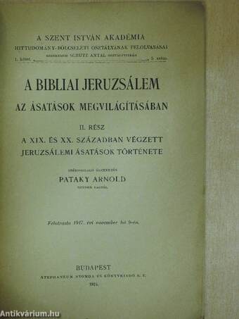 A bibliai Jeruzsálem az ásatások megvilágításában II.