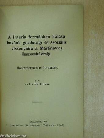 A francia forradalom hatása hazánk gazdasági és szociális viszonyaira a Martinovics összeesküvésig