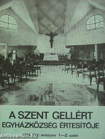 A Szent Gellért egyházközség értesítője 1995/1-2.