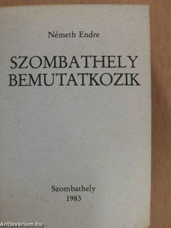 Szombathely bemutatkozik (minikönyv)