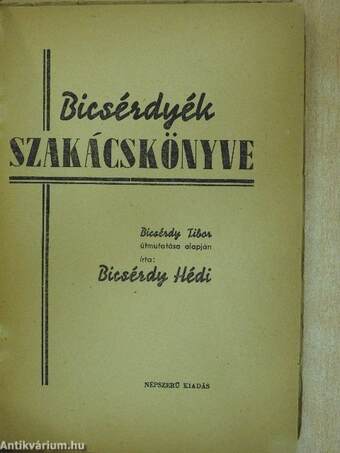 Bicsérdyék Szakácskönyve