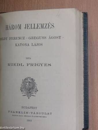 A magyarság eredete, nyelve és honfoglaláskori műveltsége/Petőfi Sándorról/A magyar irodalom főirányai/Gyulai Pál/Péterfy Jenő/Három jellemzés/Magyarok Rómában