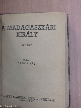 Negyedfoku vallatás/A madagaszkári király