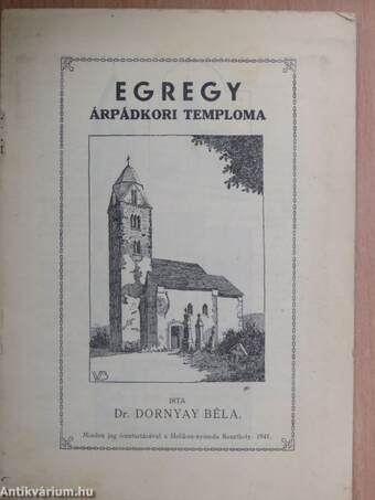 Egregy Árpádkori temploma