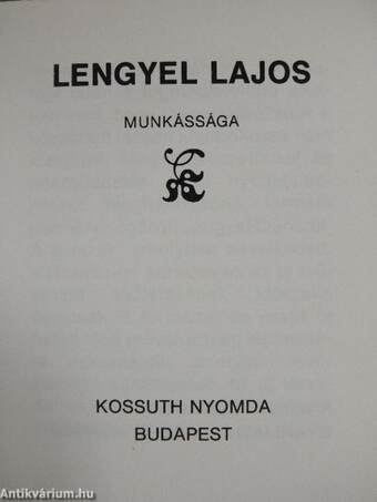 Lengyel Lajos munkássága (minikönyv)