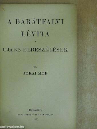 A barátfalvi lévita/Ujabb elbeszélések