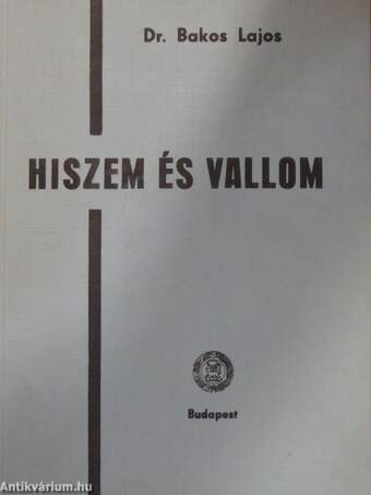 Hiszem és vallom