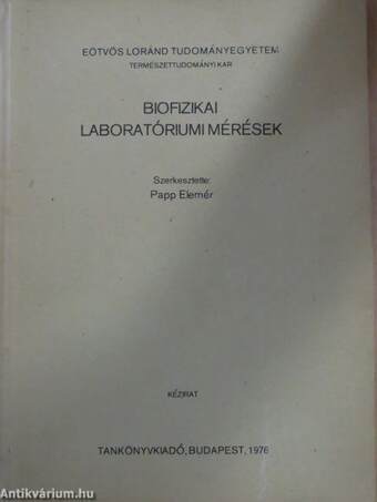 Biofizikai laboratóriumi mérések