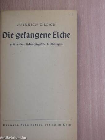 Die gefangene Eiche