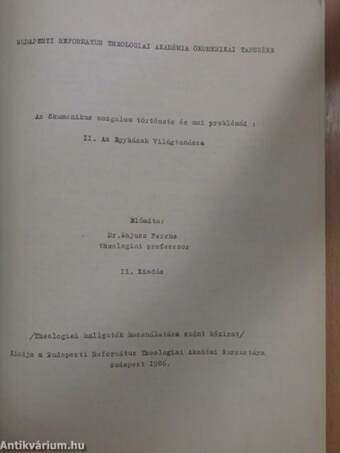 Az ökumenikus mozgalom története és mai problémái: II. Az Egyházak Világtanácsa