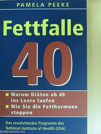 Fettfalle 40