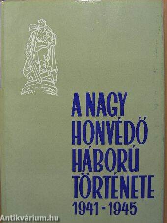 A Nagy Honvédő Háború története 4.