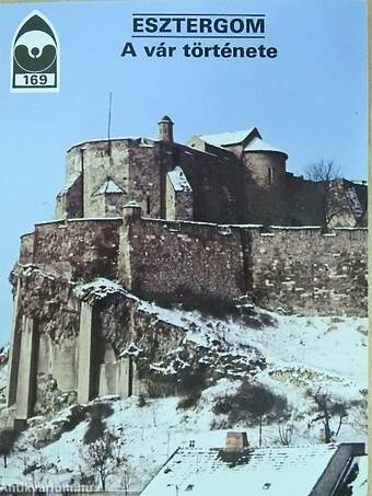 Esztergom - A vár története
