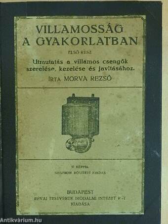 Villamosság a gyakorlatban I-V.