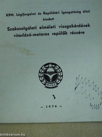 Szakszolgálati elméleti vizsgakérdések vitorlázó-motoros repülők részére