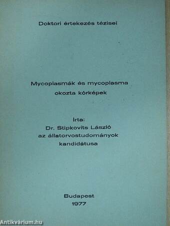 Mycoplasmák és mycoplasma okozta kórképek