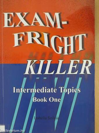 Exam-Fright Killer I-II.