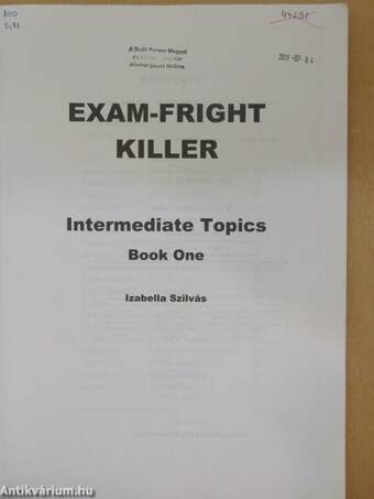 Exam-Fright Killer I-II.