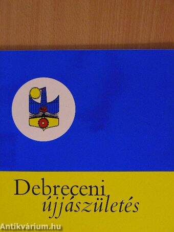 Debreceni újjászületés