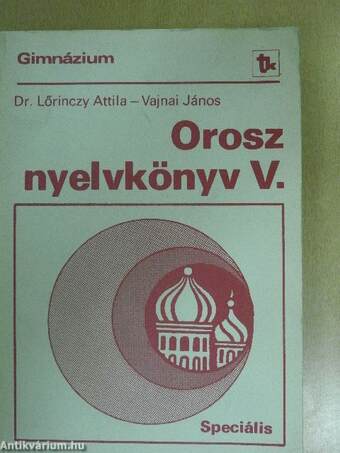 Orosz nyelvkönyv V.