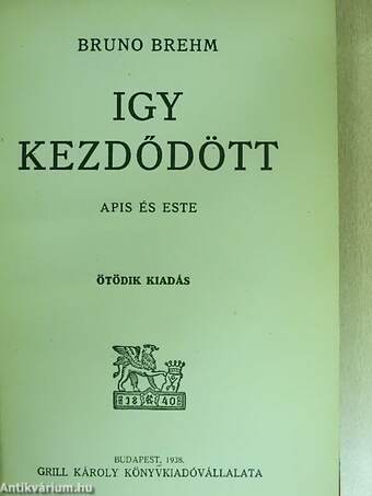 Igy kezdődött/Ez lett a vége/A kétfejű sas lehull