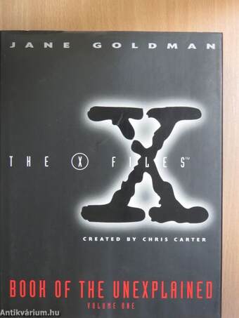 The X-Files Book of the Unexplained I-II.