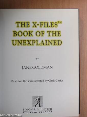 The X-Files Book of the Unexplained I-II.