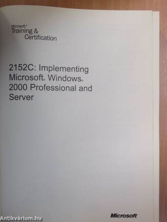 2152C: Implementing Microsoft Windows 2000 Professional and Server - 3 CD-vel